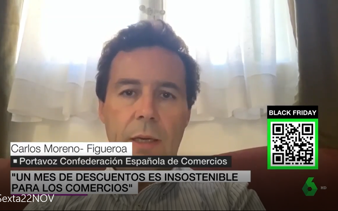 «Un mes de descuentos en insostenible para la viabilidad de los comercios» Carlos Moreno – Figueroa en La Sexta Noticias