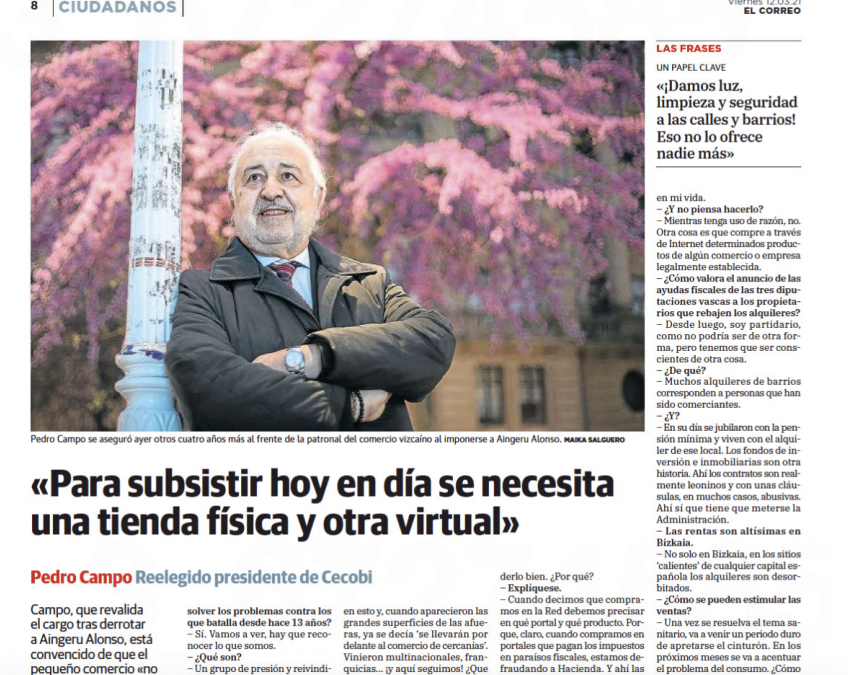 «Para subsistir hoy en día se necesita una tienda física y otra virtual» Pedro Campo en El Correo